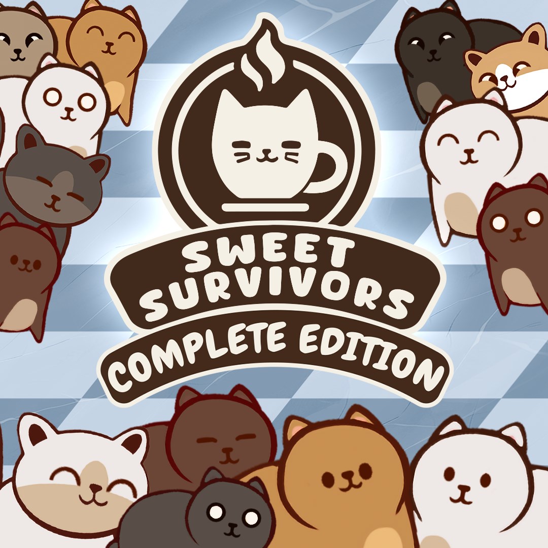 Sweet Survivors: Complete Edition