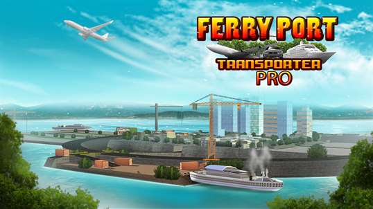 Ferry Port Transporter Pro - City Cargo Contractor screenshot 1