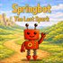 Springbot: The Last Spark