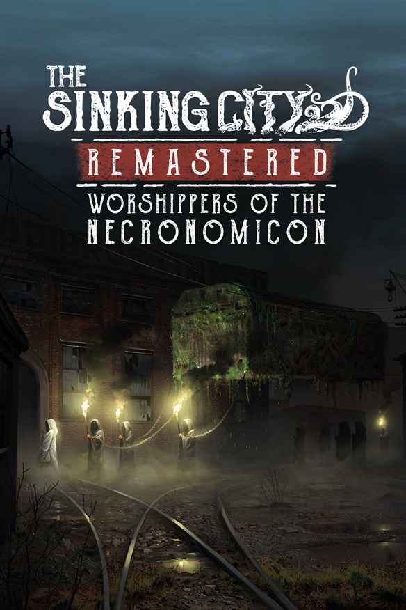 The Sinking City Remastered – Worshippers of the Necronomicon Xbox Series X|S and Xbox One cover art