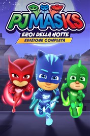 PJ MASKS: EROI DELLA NOTTE - EDIZIONE COMPLETA