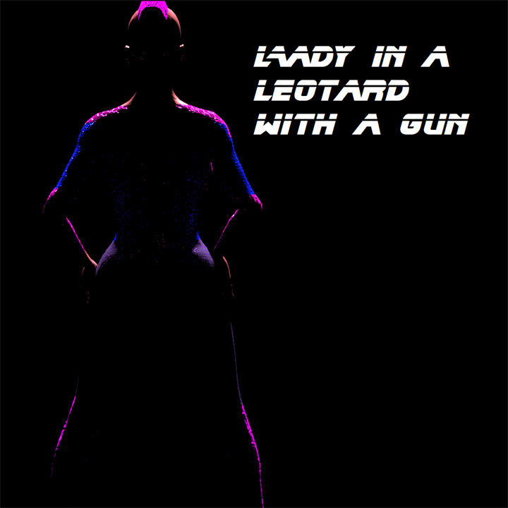 Lady in a Leotard With a Gun