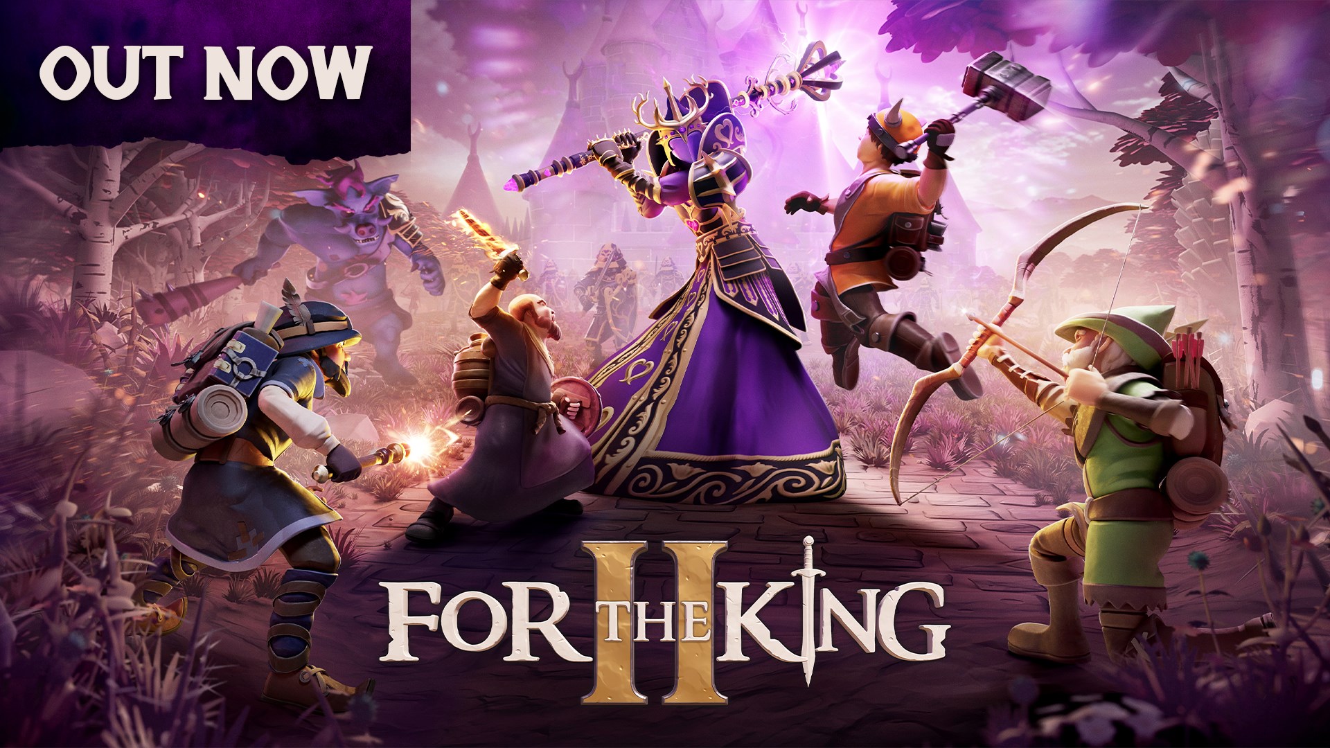 For The King II: Out Now