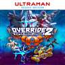 Override 2: Super Mech League -- Ultraman Edition Pre-Order Bundle
