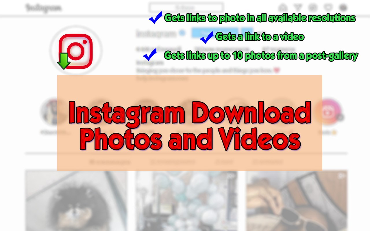 Instagram download photos and videos