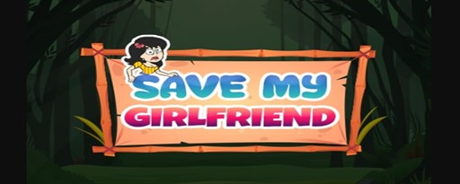 Save My Girlfriend Game marquee promo image