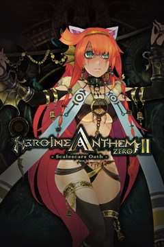 Cover poster for Heroine Anthem Zero 2 : Scalescars Oath