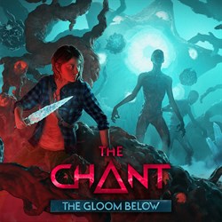The Chant - The Gloom Below