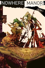Nowhere Manor DEMO