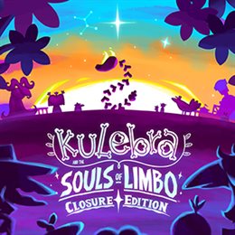 Aperçu Kulebra and the Souls of Limbo: Closure Edition
