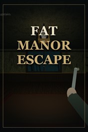 Fat Manor Escape
