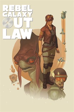 Cover poster for Rebel Galaxy Outlaw