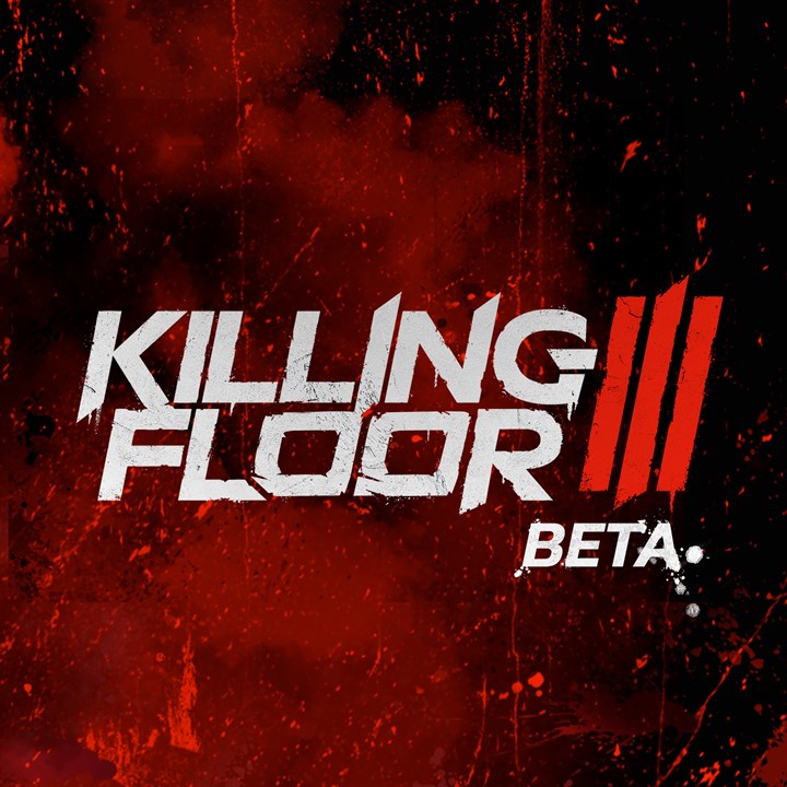 Killing Floor 3 Beta