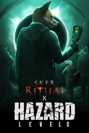 Sker Ritual - Hazard Levels