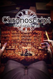 Chronoscript: The Endless End