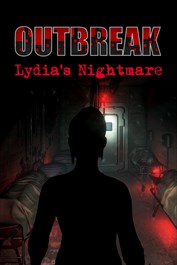 Outbreak: Lydia's Nightmare