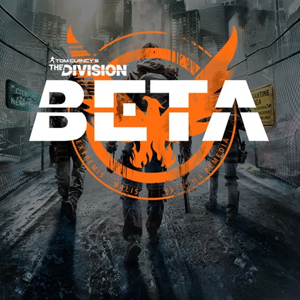 TOM CLANCY'S THE DIVISION BETA