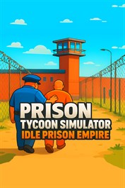 Prison Tycoon Simulator - Idle Prison Empire