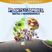 Plants vs. Zombies™: Bitwa o Neighborville – ulepszenie do wersji Deluxe