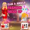 Angela & Ellie Fashion Dress Up