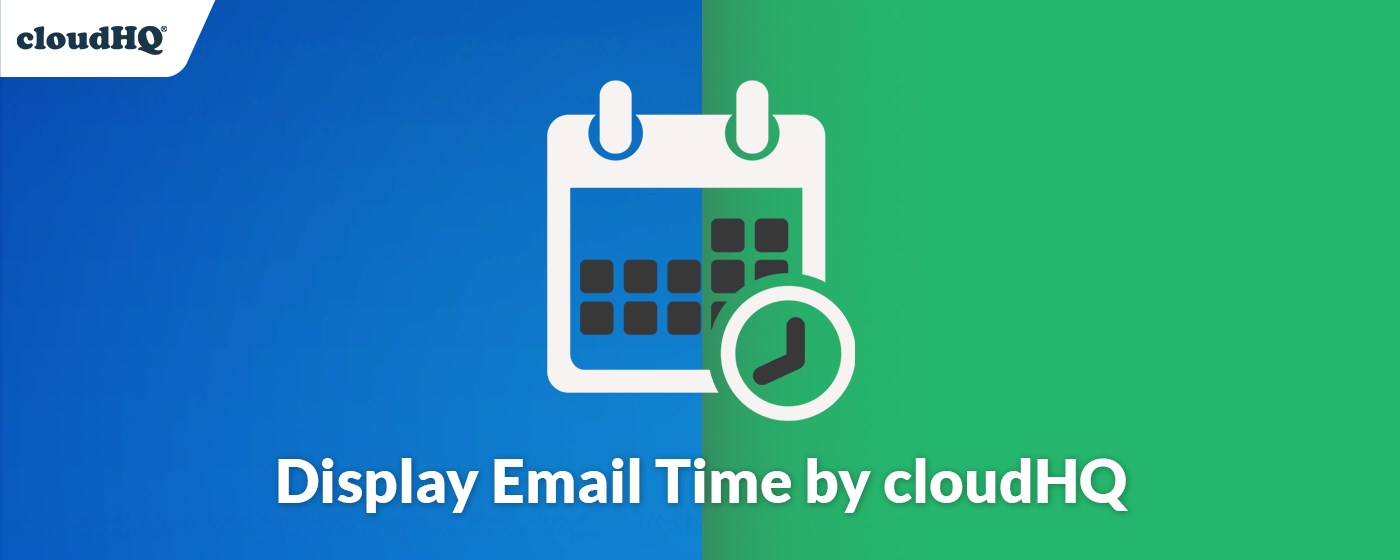 Display Email Time by cloudHQ marquee promo image