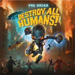 Aperçu Destroy All Humans! Pre Order
