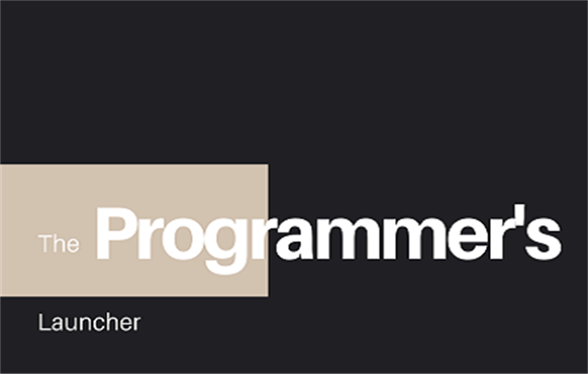 The Programmer's Launcher