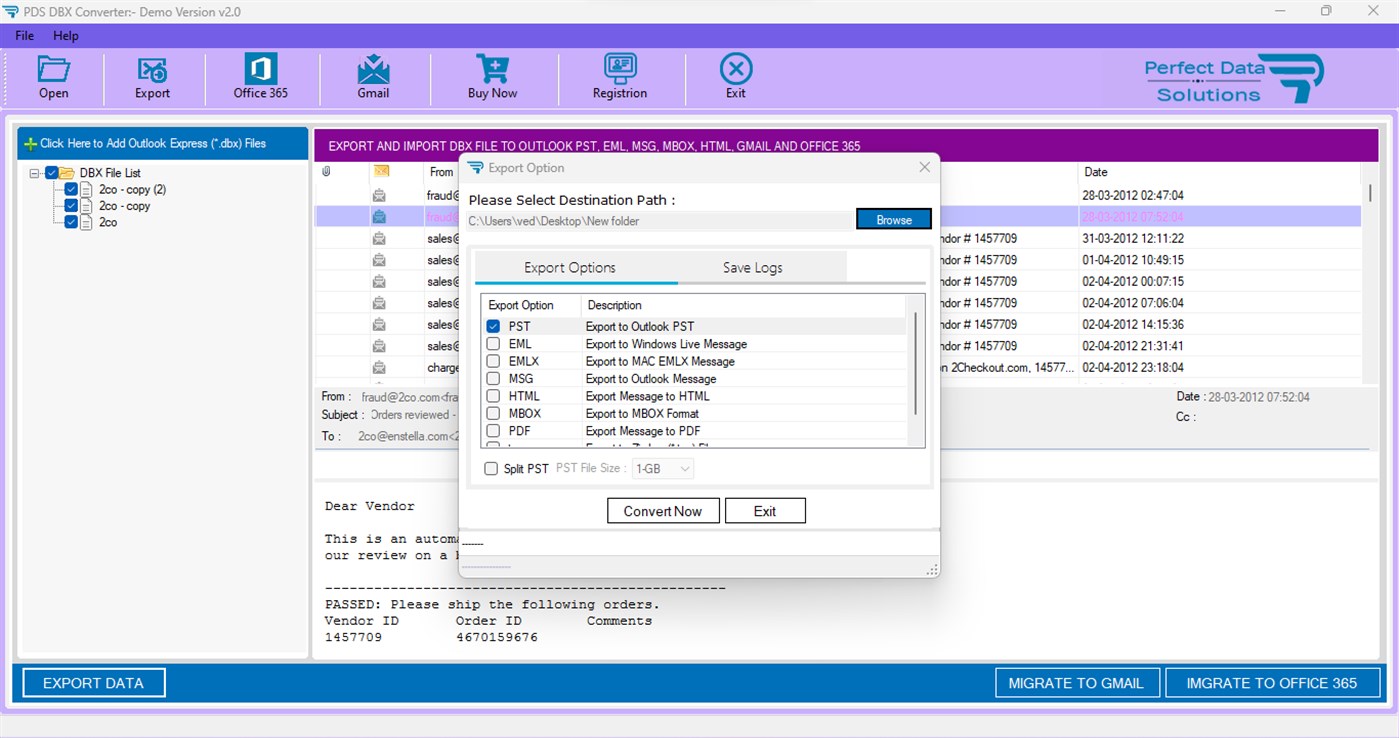#5. DBX Email Converter (Windows) By: PERFECT DATA SOLUTIONS