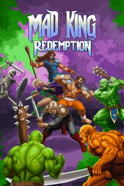 Mad King Redemption