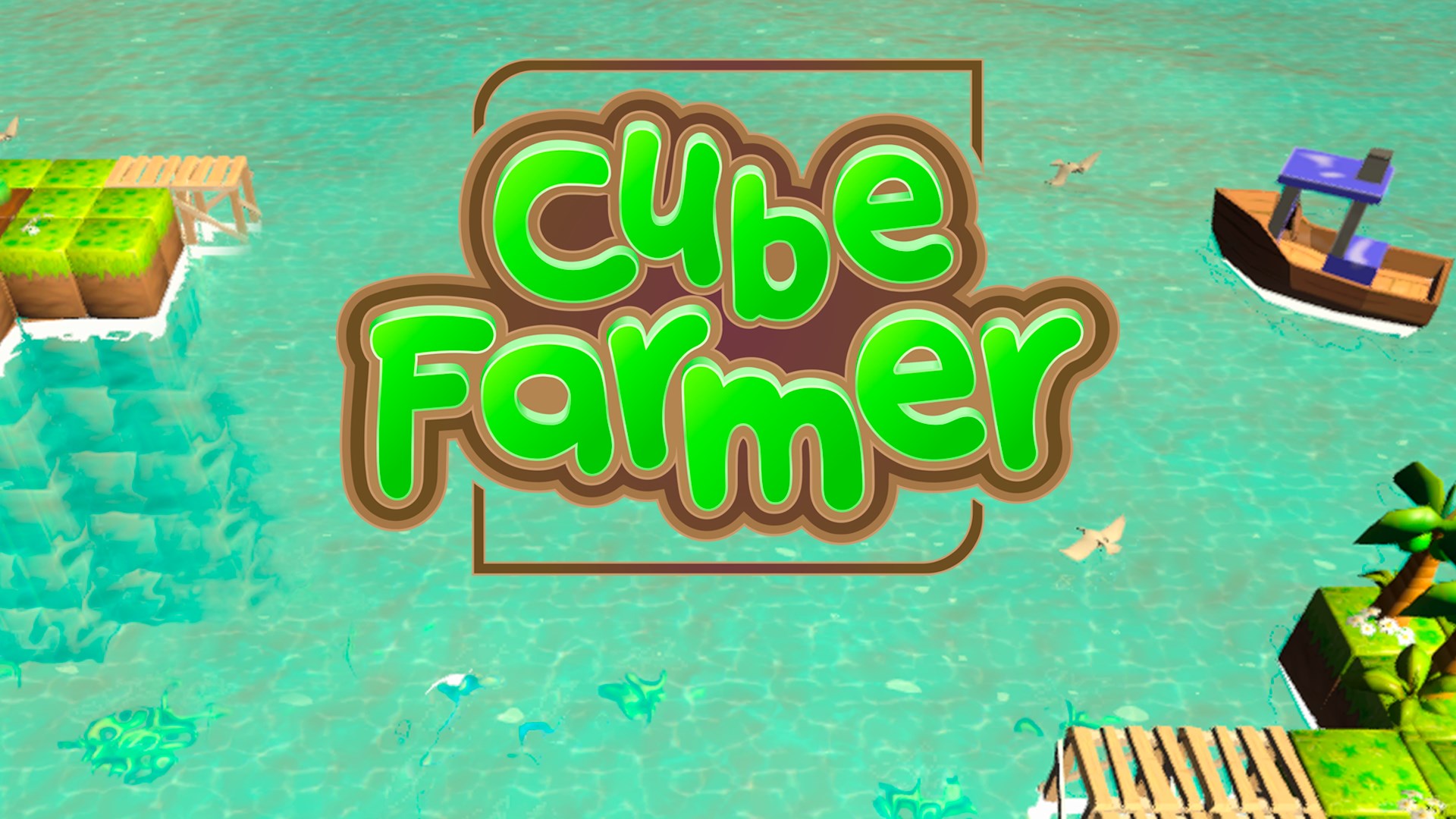 Cube Farmer - Trailer