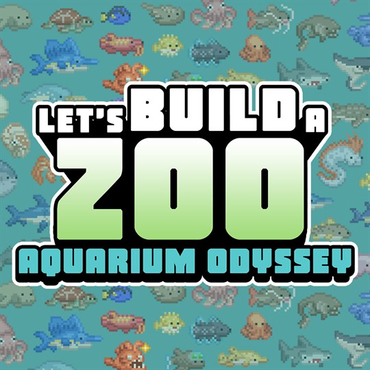 Let's Build a Zoo - Aquarium Odyssey DLC for xbox