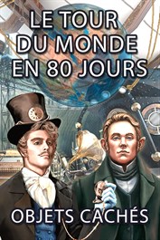 Le Tour du monde en 80 jours: Objets Cachés