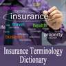 Insurance Dictionary - Concepts Terms