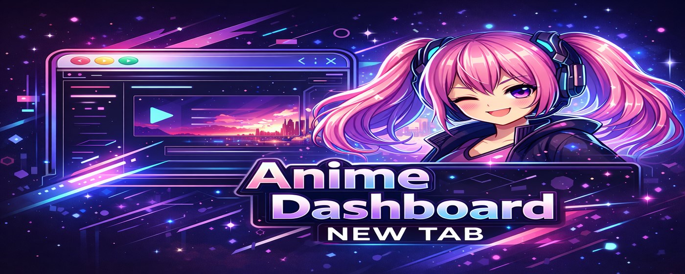 Anime Dashboard (New Tab)