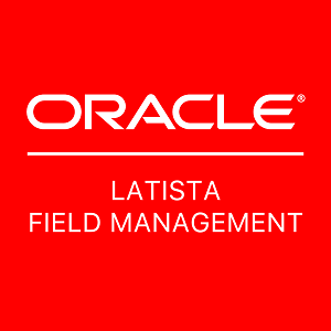 ORACLE LATISTA Field Management