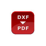 DXF to PDF Converter