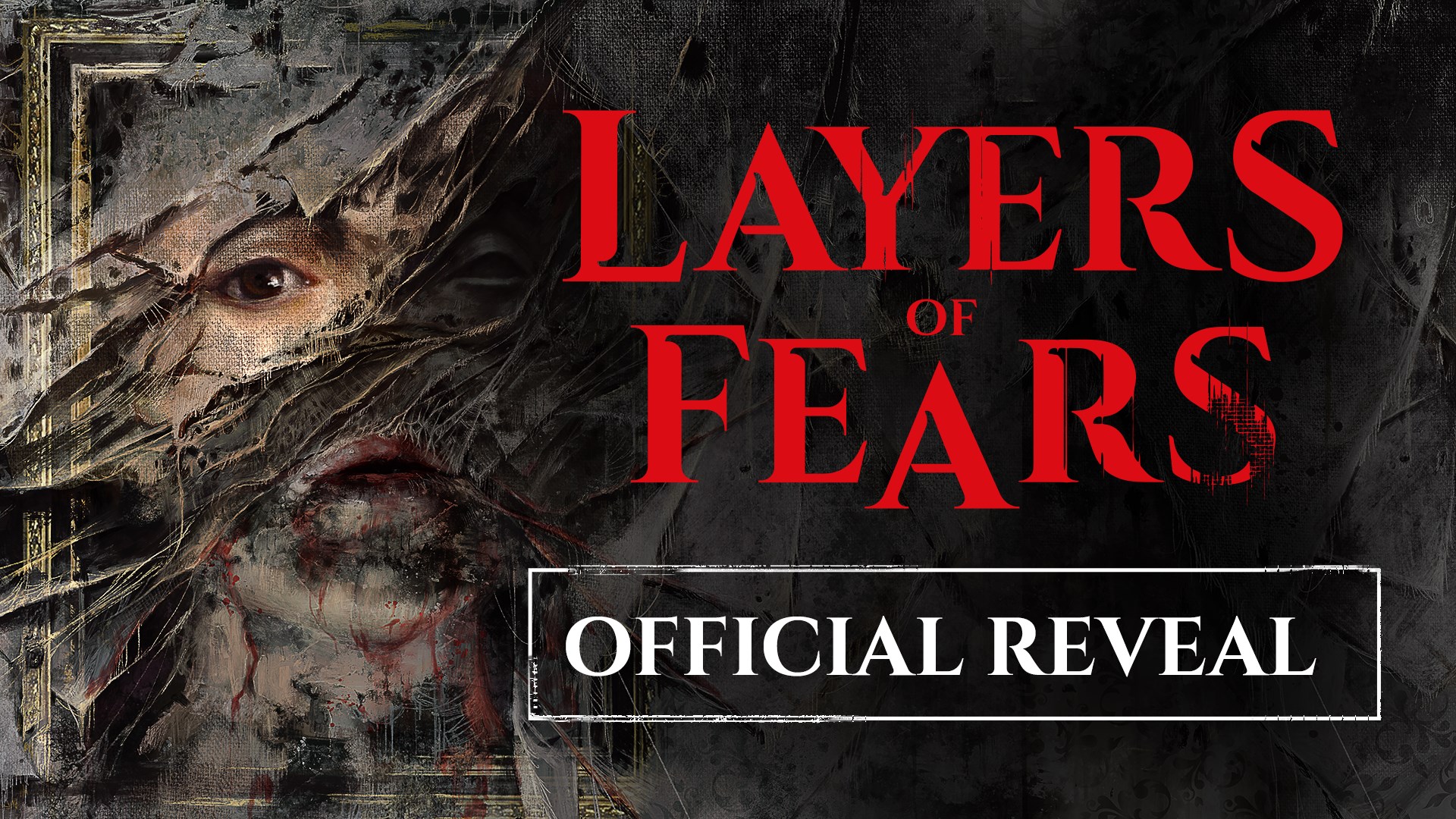 Layers of Fears Offcial Reveal Trailer