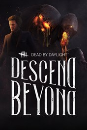 Dead by Daylight: DESCEND BEYOND Windows