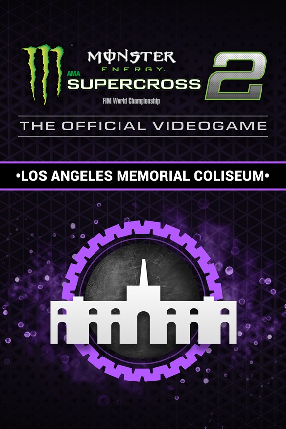 Monster Energy Supercross 2 - Los Angeles Memorial Coliseum Xbox Series X|S and Xbox One cover art