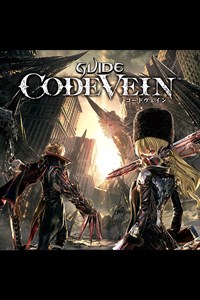 Code Vein Guide