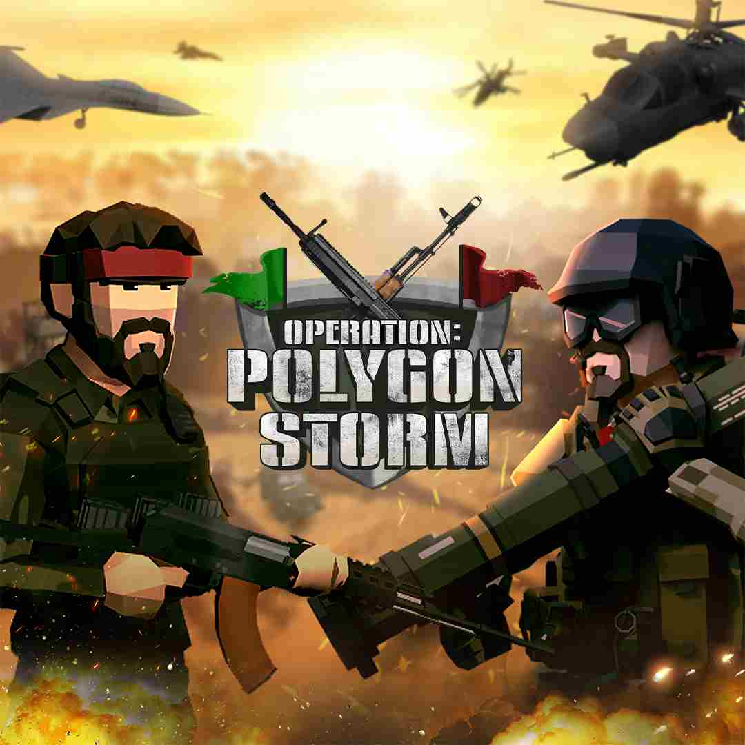 Operation: Polygon Storm