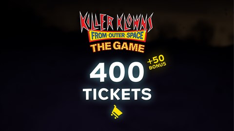 Killer Klowns From Outer Space: 450 Tickets
