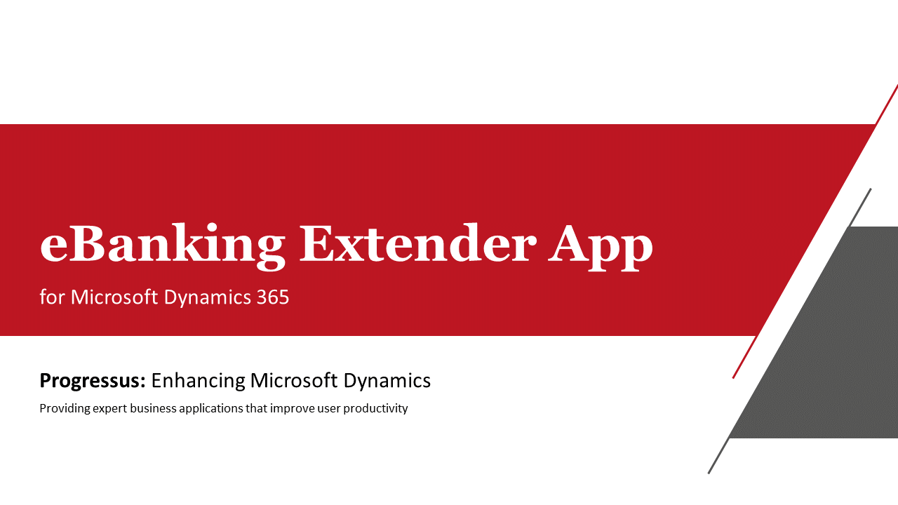 Snapshot 1 of eBanking Extender App | Dynamics 365 Finance