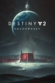 Destiny 2: Shadowkeep Digital Deluxe Edition