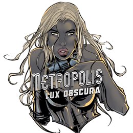 Aperçu Metropolis: Lux Obscura