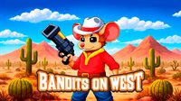 Bandits On West (Windows)