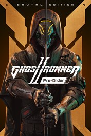 Предзаказ Ghostrunner 2 Brutal Edition