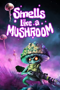 Cover poster for Smells Like a Mushroom