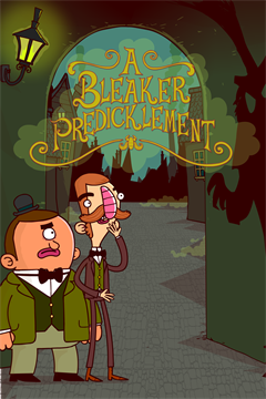 Cover poster for Adventures of Bertram Fiddle: Episode 2: A Bleaker Predicklement