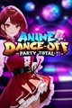 Anime Dance-Off - Party Total